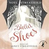 Audio CD (CD/SACD) Ballet Shoes von Noel Streatfeild