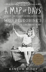 Kartonierter Einband A Map of Days von Ransom Riggs