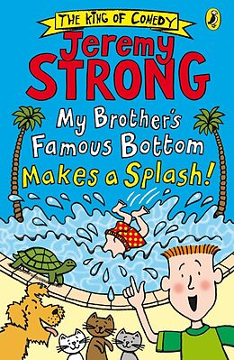 E-Book (epub) My Brother s Famous Bottom Makes a Splash! von Jeremy Strong