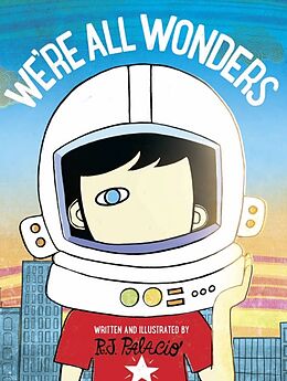 Couverture cartonnée We're All Wonders de R. J. Palacio