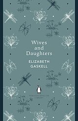 Kartonierter Einband Wives and Daughters von Elizabeth Gaskell