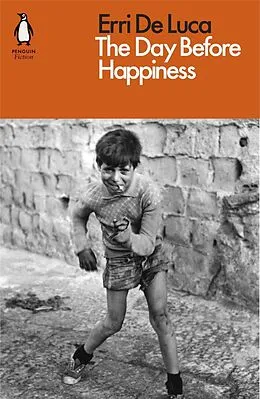 E-Book (epub) Day Before Happiness von Erri De Luca