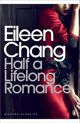 E-Book (epub) Half a Lifelong Romance von Eileen Chang