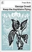 Kartonierter Einband Keep the Aspidistra Flying von George Orwell