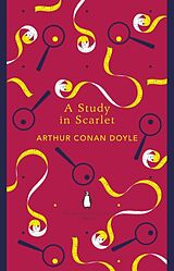 Kartonierter Einband A Study in Scarlet. Penguin English Library Edition von Arthur Conan Doyle