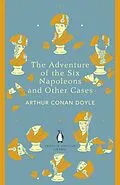E-Book (epub) Adventure of the Six Napoleons and Other Cases von Arthur Conan Doyle