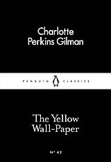 Couverture cartonnée The Yellow Wall-Paper de Charlotte Perkins Gilman