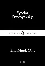 Kartonierter Einband The Meek One von Fyodor Dostoyevsky