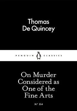 E-Book (epub) On Murder Considered as One of the Fine Arts von Thomas De Quincey