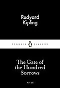 E-Book (epub) Gate of the Hundred Sorrows von Rudyard Kipling