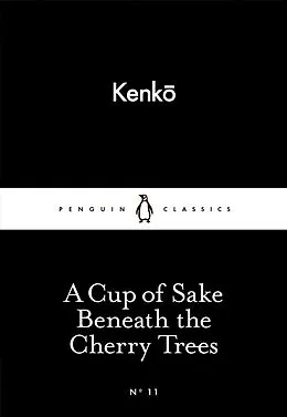 E-Book (epub) Cup of Sake Beneath the Cherry Trees von Kenko