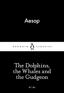 E-Book (epub) Dolphins, the Whales and the Gudgeon von Aesop