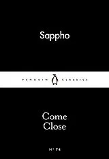 Kartonierter Einband Come Close von Sappho
