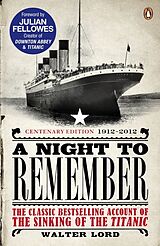 Couverture cartonnée A Night to Remember de Lavery Brian, Fellowes Julian, Walter Lord