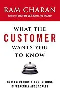 E-Book (epub) What the Customer Wants You to Know von Ram Charan