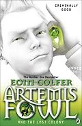 E-Book (epub) Artemis Fowl and the Lost Colony von Eoin Colfer