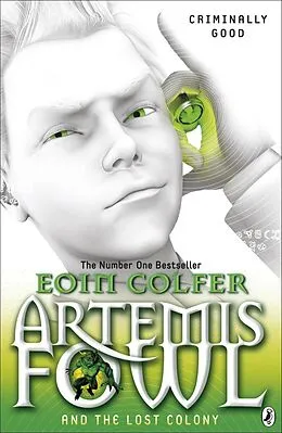 E-Book (epub) Artemis Fowl and the Lost Colony von Eoin Colfer
