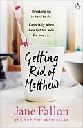 E-Book (epub) Getting Rid of Matthew von Jane Fallon