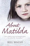 E-Book (epub) About Matilda von Bill Walsh