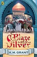 E-Book (epub) Blaze of Silver von K M Grant