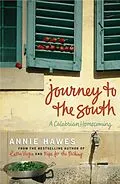 E-Book (epub) Journey to the South von Annie Hawes