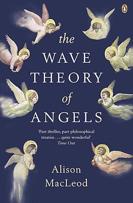 E-Book (epub) Wave Theory of Angels von Alison MacLeod