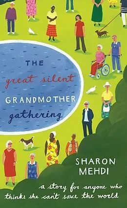 E-Book (epub) Great Silent Grandmother Gathering von Sharon Mehdi