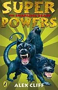 E-Book (epub) Superpowers: The Snarling Beast von Alex Cliff