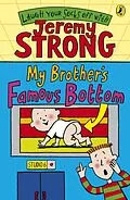 E-Book (epub) My Brother's Famous Bottom von Jeremy Strong
