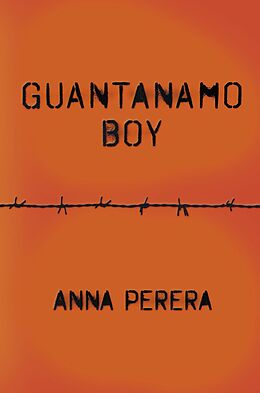eBook (epub) Guantanamo Boy de Anna Perera