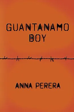 E-Book (epub) Guantanamo Boy von Anna Perera