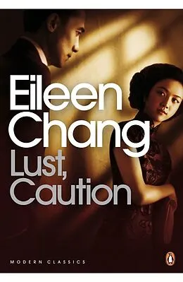E-Book (epub) Lust, Caution von Eileen Chang