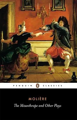 E-Book (epub) Misanthrope and Other Plays von Jean-Baptiste Moliere