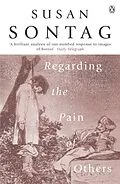 E-Book (epub) Regarding the Pain of Others von Susan Sontag