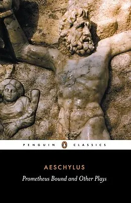 E-Book (epub) Prometheus Bound and Other Plays von Aeschylus