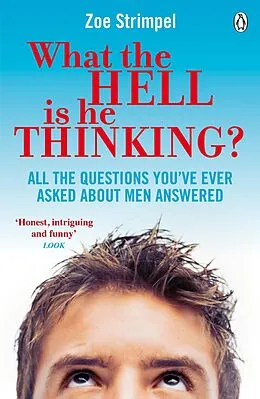 E-Book (epub) What the Hell is He Thinking? von Zoe Strimpel