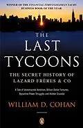 E-Book (epub) Last Tycoons von William D. Cohan