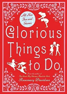 E-Book (epub) Glorious Things to Do von Rosemary Davidson
