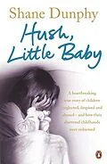 E-Book (epub) Hush, Little Baby von Shane Dunphy