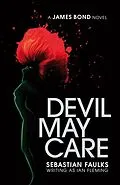 E-Book (epub) Devil May Care von Sebastian Faulks