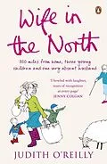 E-Book (epub) Wife in the North von Judith O'Reilly