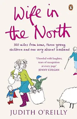 E-Book (epub) Wife in the North von Judith O'Reilly