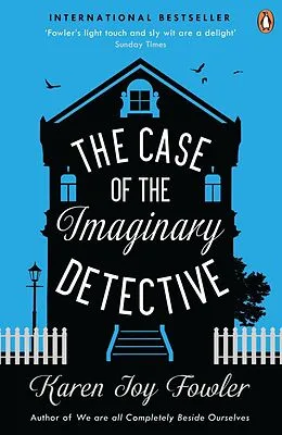 E-Book (epub) Case of the Imaginary Detective von Karen Joy Fowler