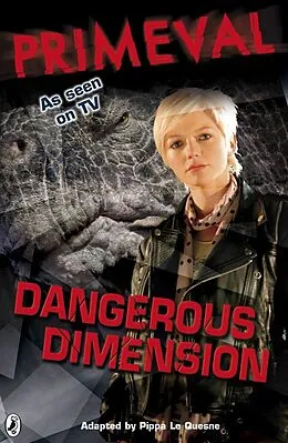 E-Book (epub) Primeval: Dangerous Dimension von Puffin