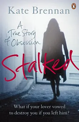 E-Book (epub) Stalked von Kate Brennan