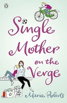 E-Book (epub) Single Mother on the Verge von Maria Roberts