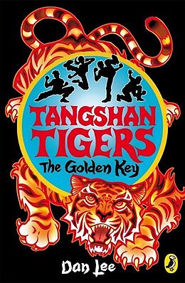E-Book (epub) Tangshan Tigers: The Golden Key von Dan Lee