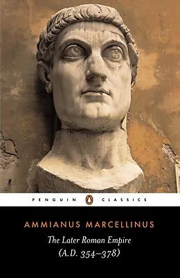 E-Book (epub) Later Roman Empire von Ammianus Marcellinus