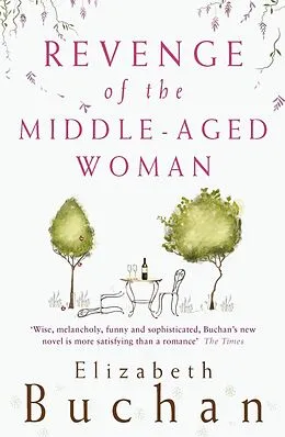 E-Book (epub) Revenge of the Middle-Aged Woman von Elizabeth Buchan