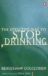 eBook (epub) Effective Way to Stop Drinking de Beechy Colclough